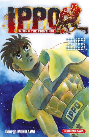 The Fighting Vol. 25 - Ippo (Saison 6), tome 134