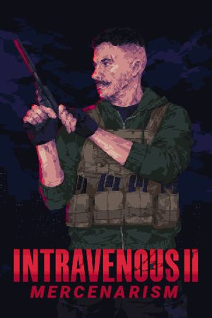 Intravenous II: Mercenarism