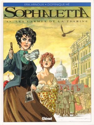 Les Larmes de la Tsarine - Sophaletta, tome 4