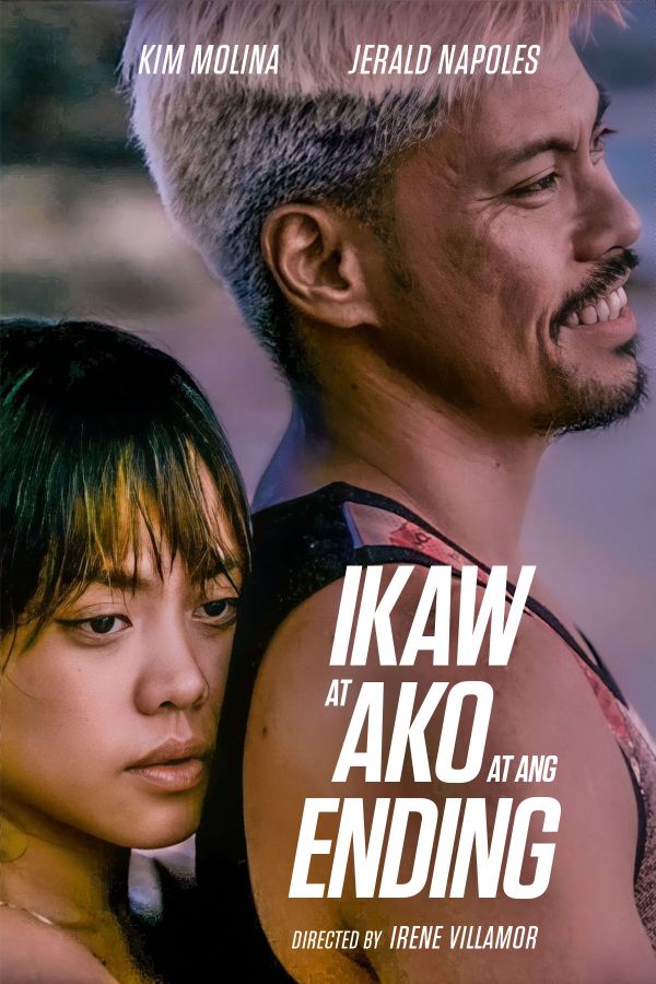 Ikaw at ako at ang ending - Film - SensCritique