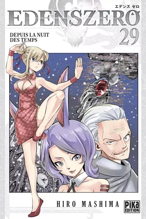 Depuis la nuit des temps - Eden's Zero, tome 29