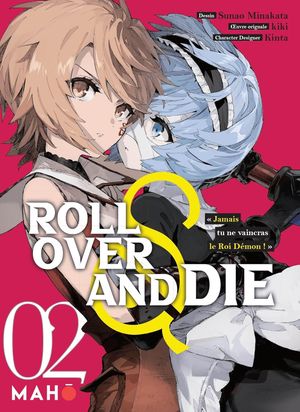 Roll Over and Die, tome 2