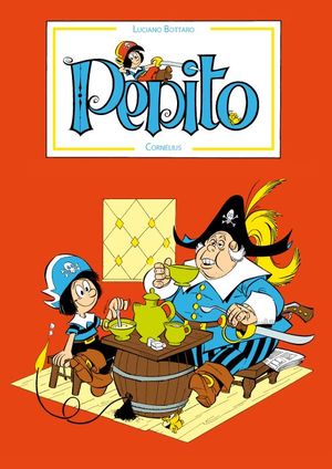 Pépito, tome 1