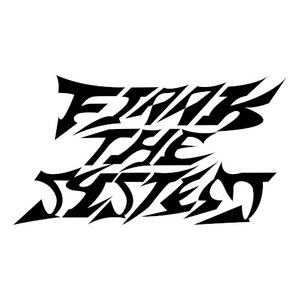 FJAAK THE SYSTEM