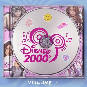 Disney 2000s, Volume 1