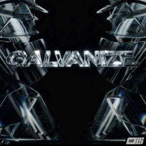 Galvanize (Single)