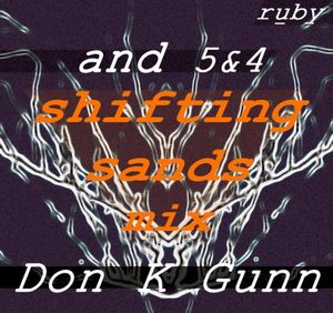 And 5&4 (Shifting Sands mix by Don K Gunn)