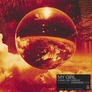 My Girl (with Da Tweekaz) (Single)