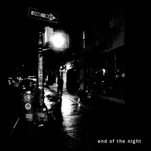 End of the Night (Single)