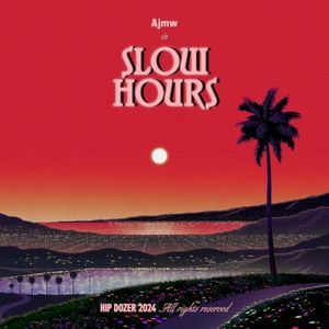 Slow Hours (Single)