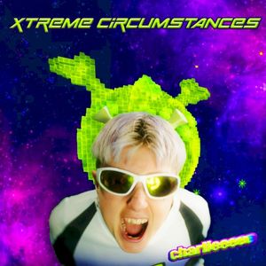 XTREME CIRCUMSTANCES (Single)