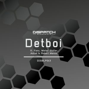 Dispatch Blueprints 013 (EP)