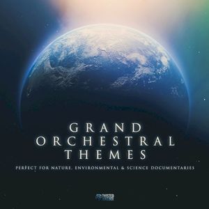 Grand Orchestral Themes