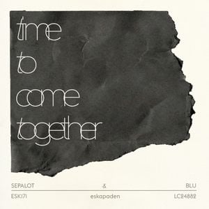 time to come together (Single)