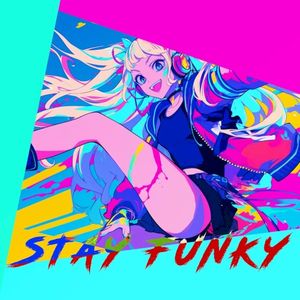 Stay Funky (Single)