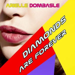 Diamonds Are Forever (Single)