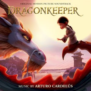 Dragonkeeper: Original Motion Picture Soundtrack (OST)