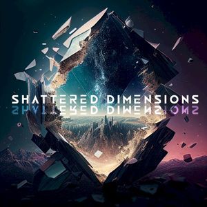 Shattered Dimensions (Single)