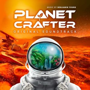 Planet Crafter (Original Game Soundtrack) (OST)