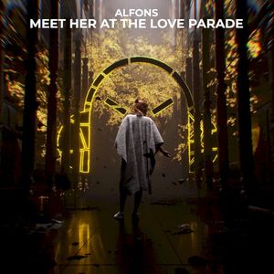 Meet Her at the Love Parade (Single)