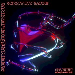 Want My Love (Single)