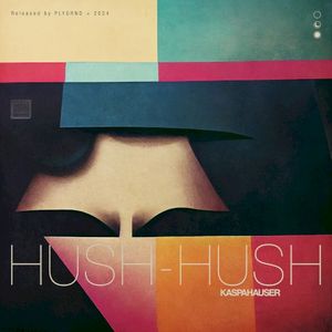 Hush‐Hush (Single)