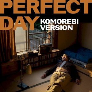 Perfect Day (piano komorebi version) (Single)