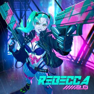 REBECCA 2.0 (Single)