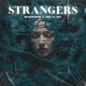 Strangers (Single)