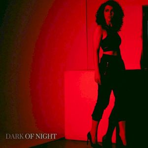 Dark of Night (Single)