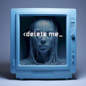 Delete Me (Single)