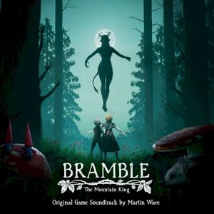 Bramble: The Mountain King Soundtrack (OST)