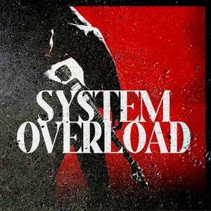 System Overload (Single)