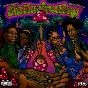 Hallucinating (Single)