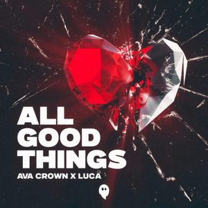 All Good Things (extended mix) (Single)