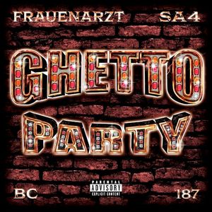 Ghetto Party (Single)