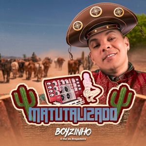 Boyzinho Matutalizado (EP)