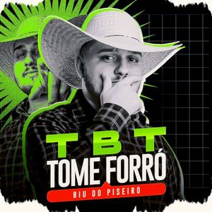 Tbt Tome Forró (EP)