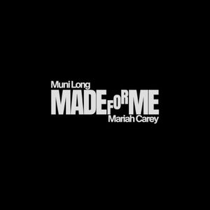 Made For Me (Single)