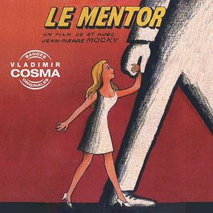 Le Mentor (Bande originale du film de Jean-Pierre Mocky) (OST)