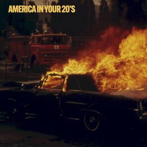 America in Your 20’s (Single)