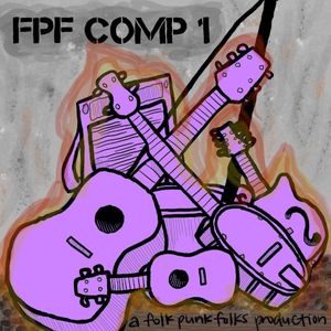 Folk Punk Folks Compilation Album Volume I