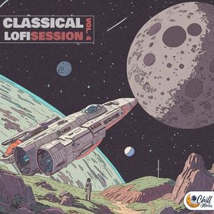 Classical Lofi Session, Vol. 4