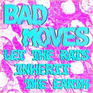 Let The Rats Inherit The Earth (Single)