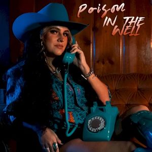 Poison In The Well (Single)