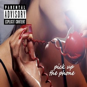 Pick Up the Phone (Single)