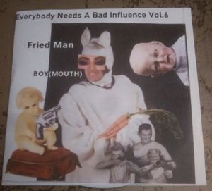 Everybody Needs a Bad Influence Vol.6 (EP)