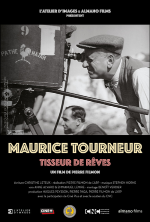 Maurice Tourneur, tisseur de rêve