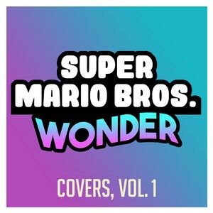 Super Mario Bros. Wonder (Covers, Vol. 1)