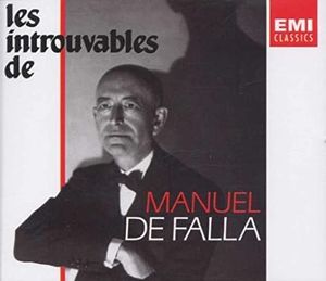 Les Introuvables de Manuel de Falla